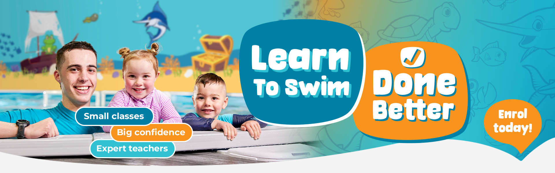 Learn To Swim. Done Better.